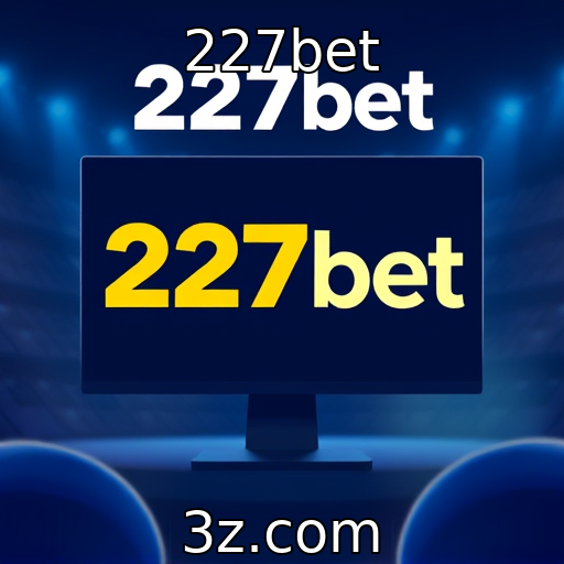 227bet | Crescimento das plataformas de streaming de jogos